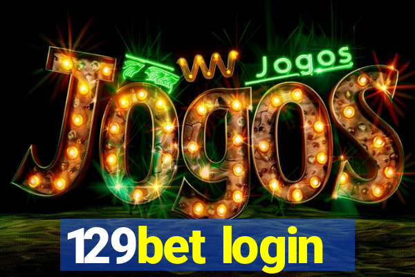 129bet login